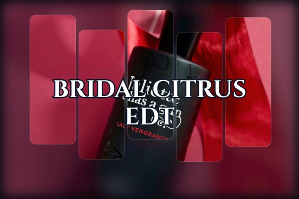 bridal citrus edt