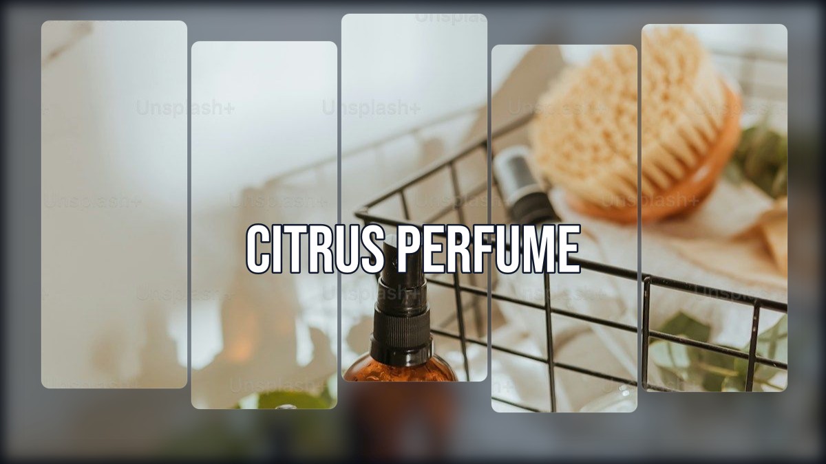citrus perfume