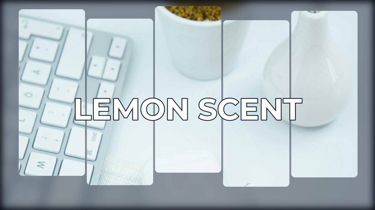 lemon scent