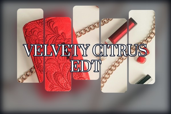 velvety citrus edt